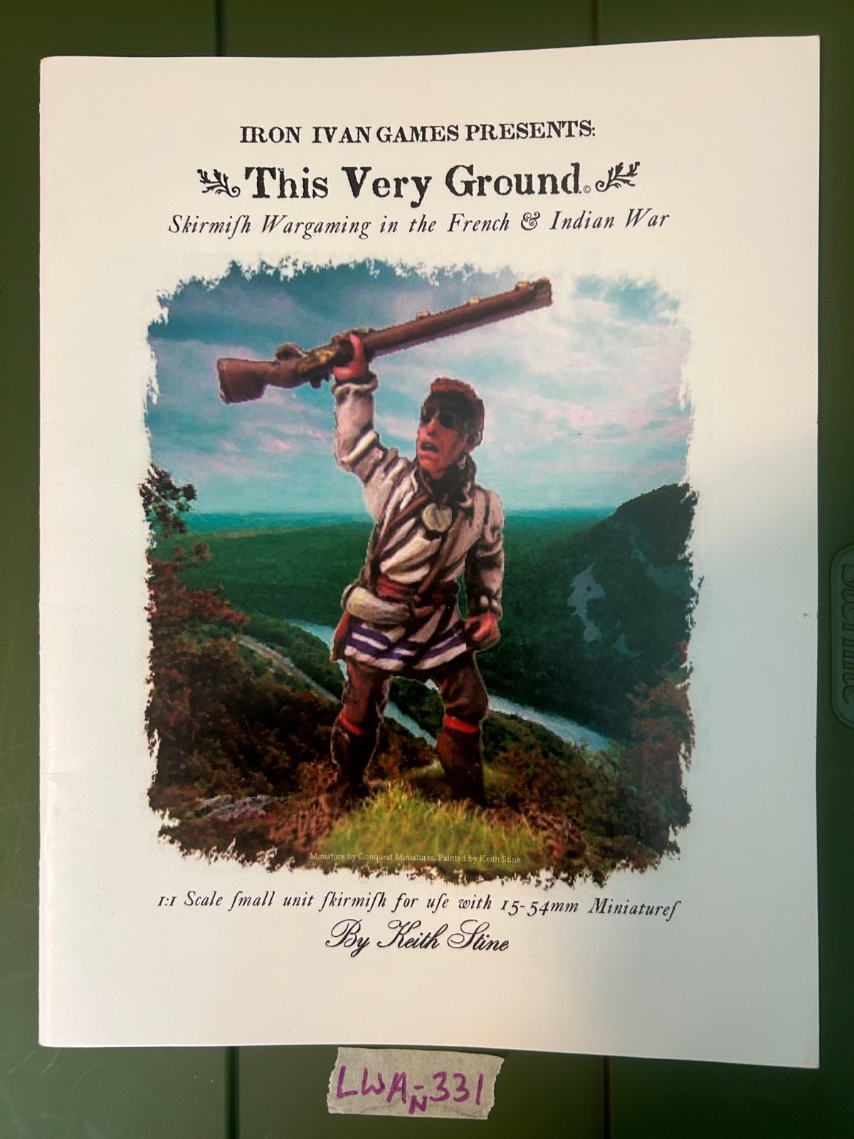 Iron Ivan Games This Very Ground Wargaming French & Indian War Lot LWA-331