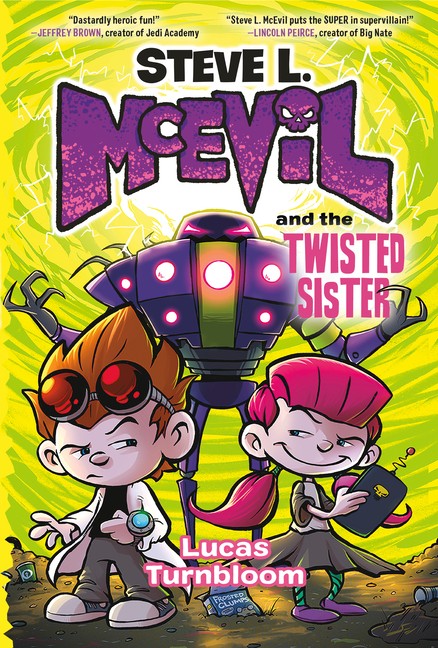 Steve L Mcevil And The Twisted Sister