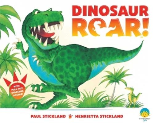 Paul Stickland Henrietta Stickland Dinosaur Roar! (Paperback) Dinosaur Roar!