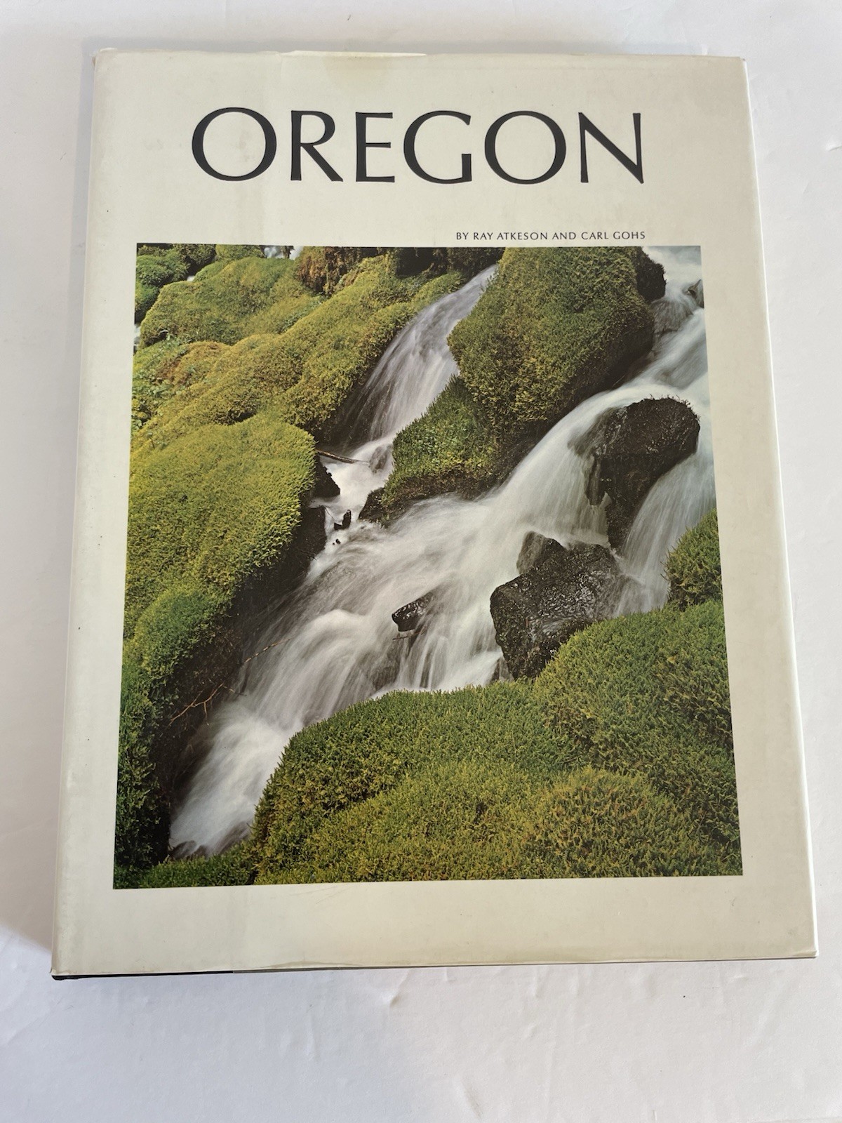 Oregon Atkeson Gohs 1968 Second Printing HCDJ Signed Inscribed Ray Atkeson PNW