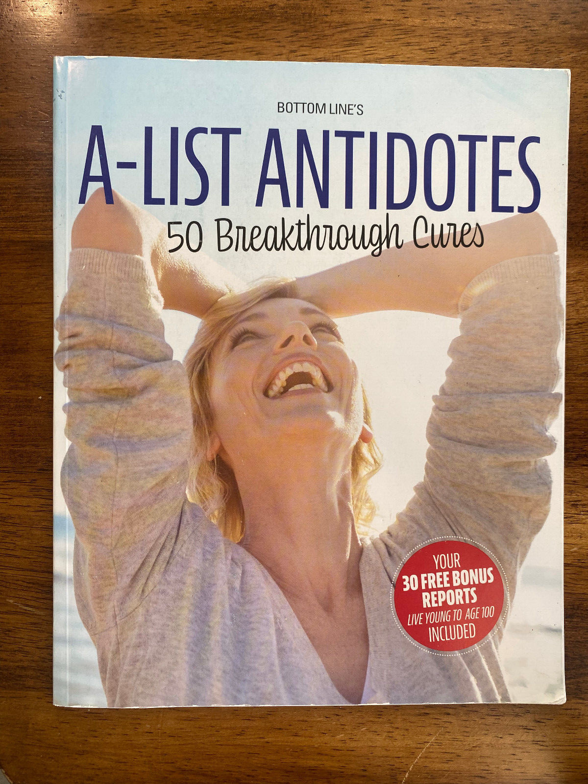 Bottom Line’s A-List Antidotes 50 Breakthrough Cures Paperback 75 Pages