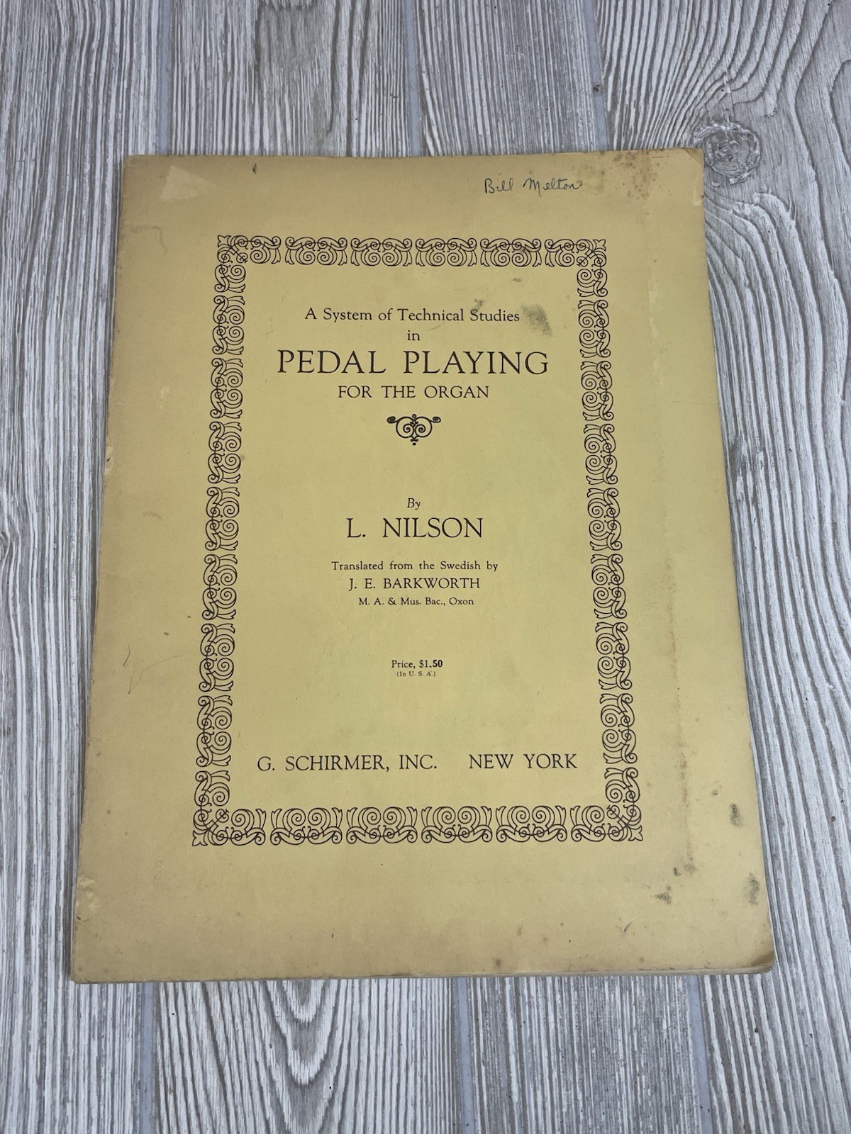 1904 Vintage Nilson Organ Sheet Music Pedal Playing Instruction Book