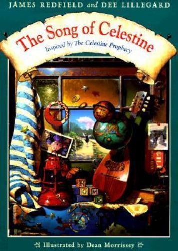 The Song of Celestine : Inspired by the Celestine Prophecy by , Good Book