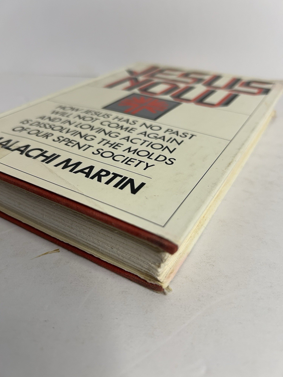 JESUS NOW By Malachi Martin – 1973 Hardcover