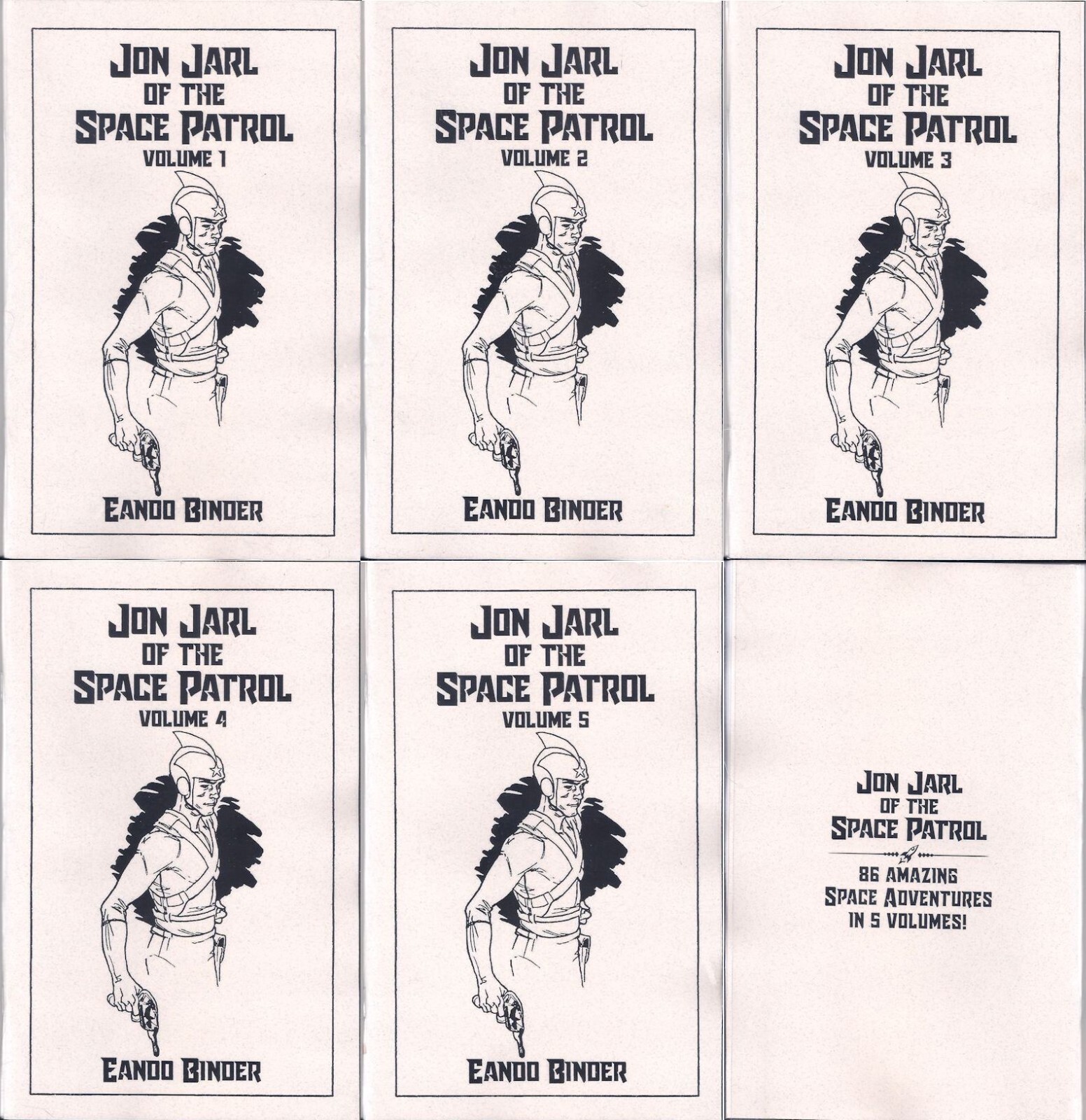 Jon Jarl of the Space Patrol V. 1-5 2024 Retro Rocket SciFi Chapbook Collection