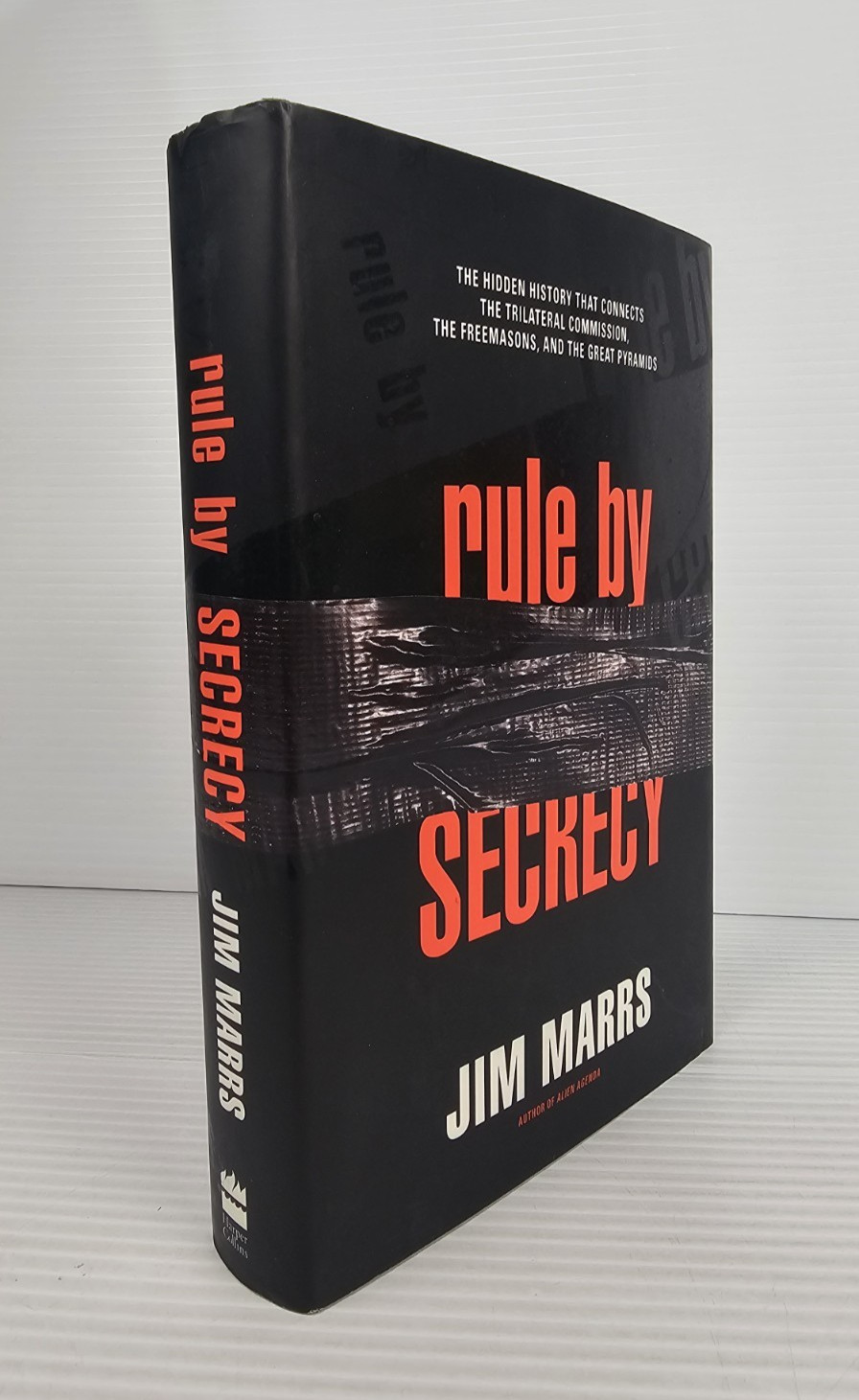 Rule by Secrecy: The Hidden History That Connects, Jim Marrs, Very Good, HB/DJ