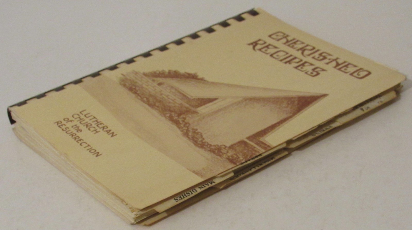 1981 Spiral Cookbook CHERISHED RECIPES Lutheran Church of Resurrection Kansas