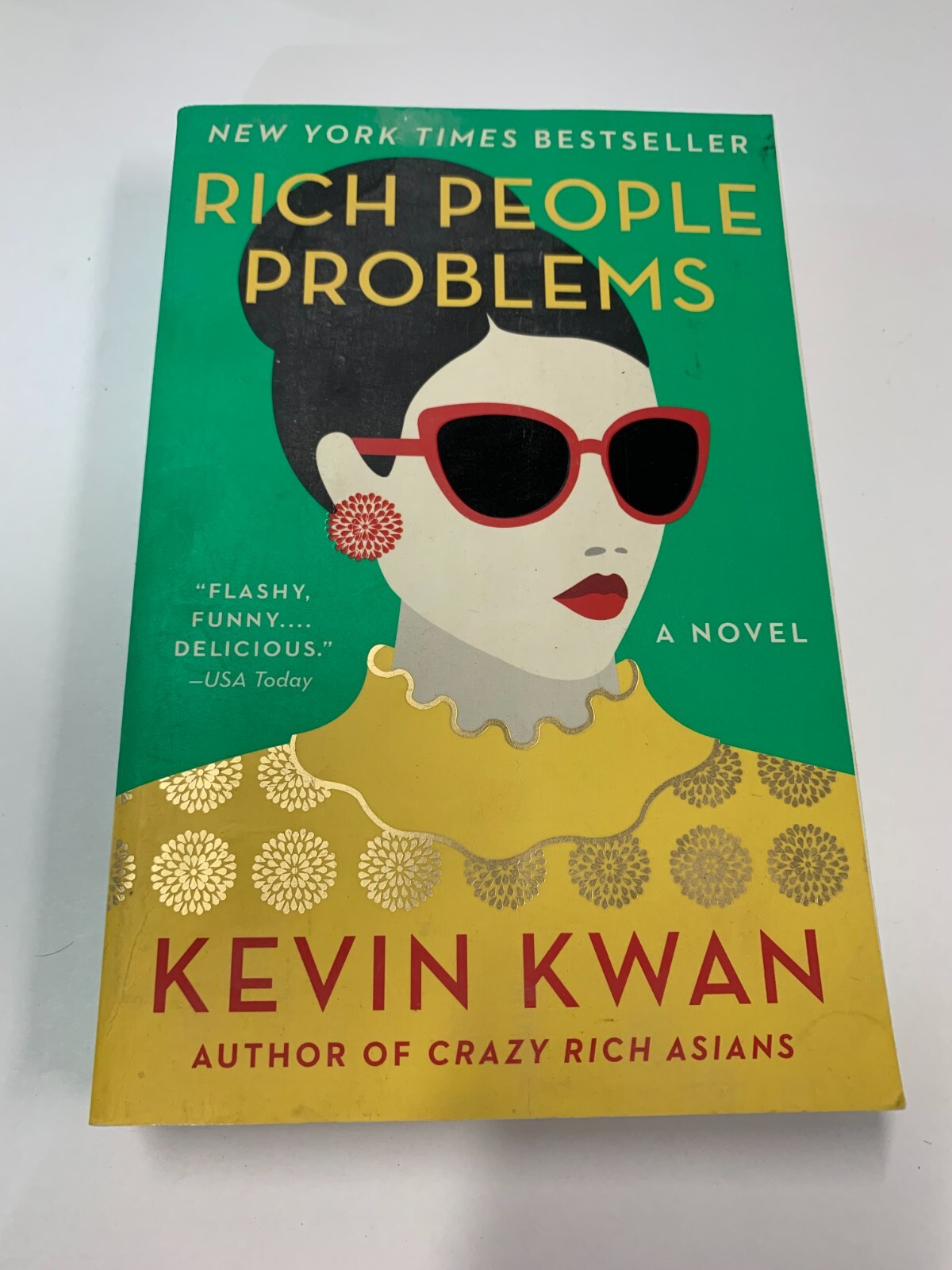 Crazy Rich Asians Trilogy Ser.: Rich People Problems by Kevin Kwan (2018, Trade