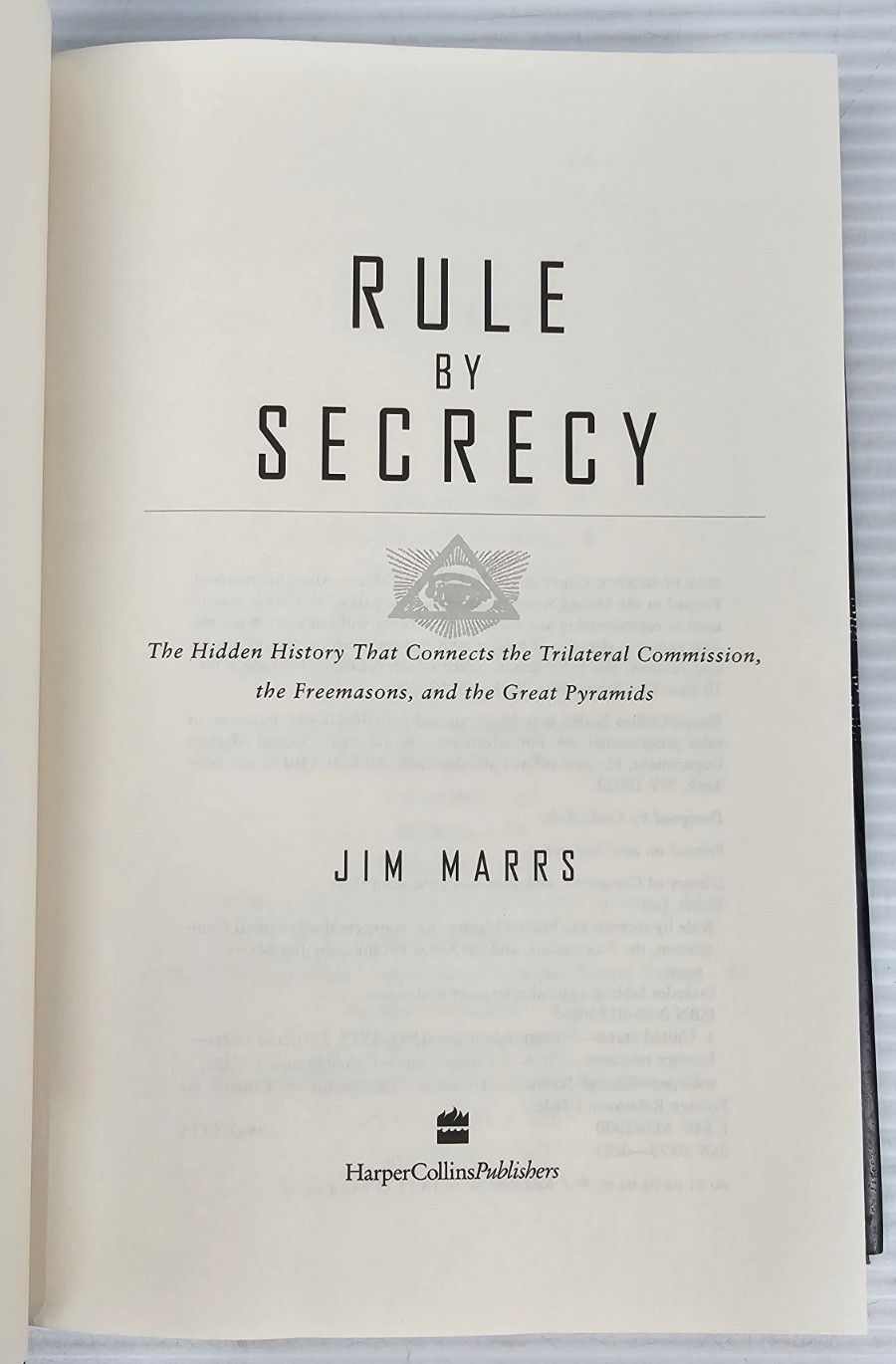 Rule by Secrecy: The Hidden History That Connects, Jim Marrs, Very Good, HB/DJ