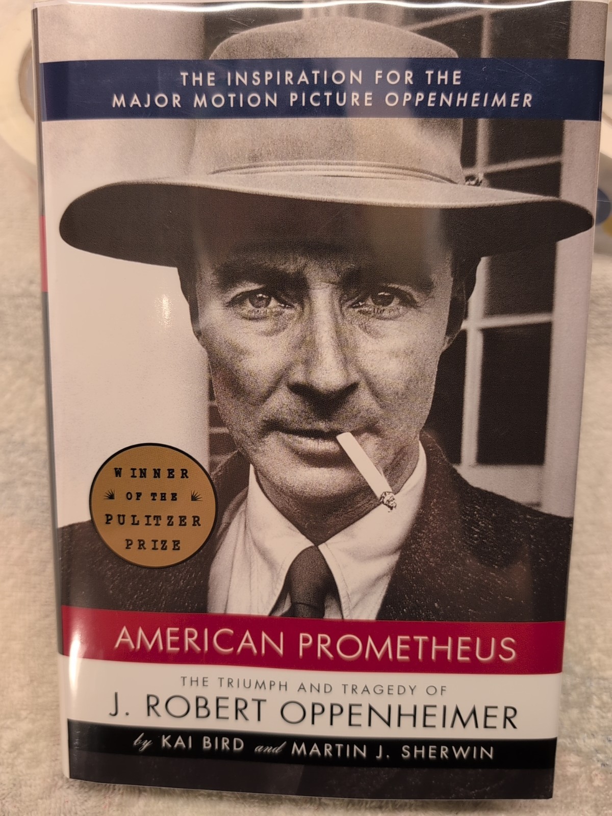 AMERICAN PROMETHEUS Kai Bird & Martin J. Sherwin (2023) 10th Printing + Mylar!!!