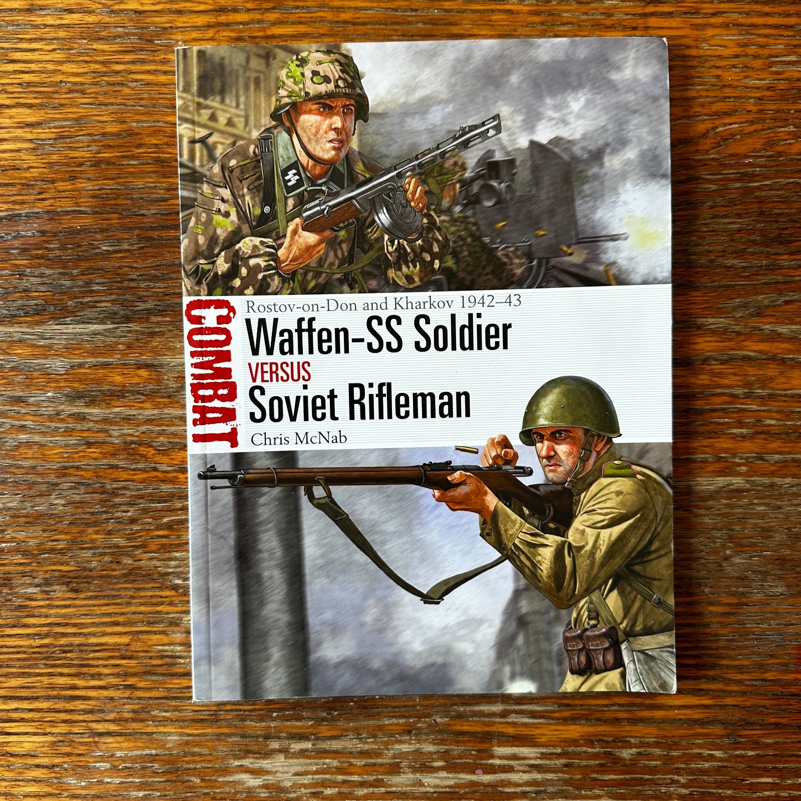 Waffen-SS Soldier Versus Soviet Rifleman by Chris McNab 2023 Paperback VG