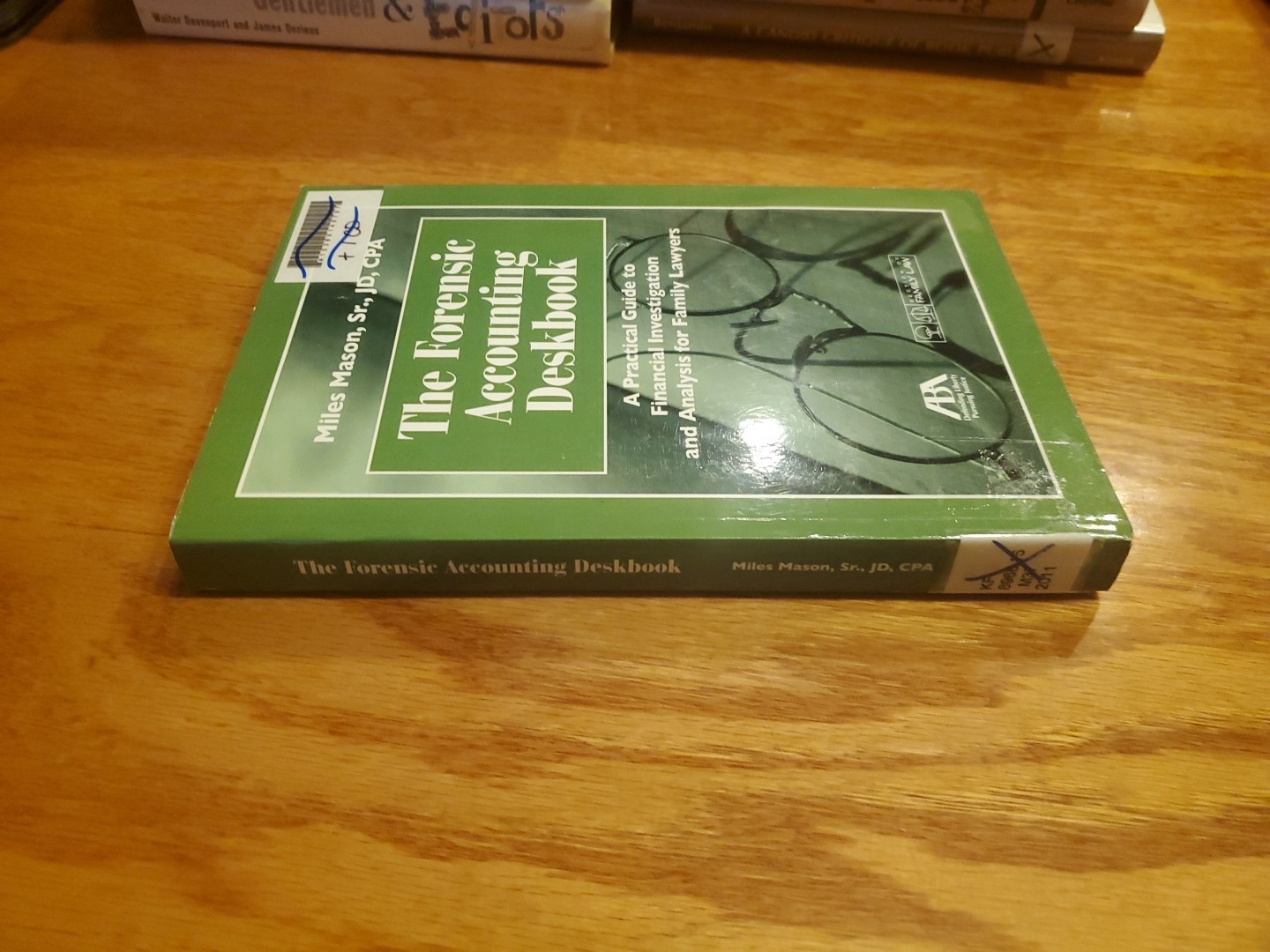 Forensic Accounting Deskbook: A Practical Guide…by Miles Mason PB w/new CD