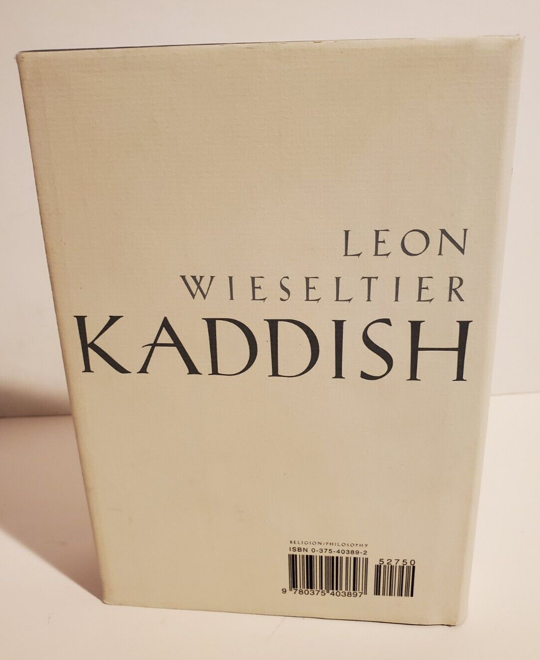 LEON WIESELTIER KADDISH JEWISH LOSS DEATH & MOURNING HARDCOVER BOOK 1998