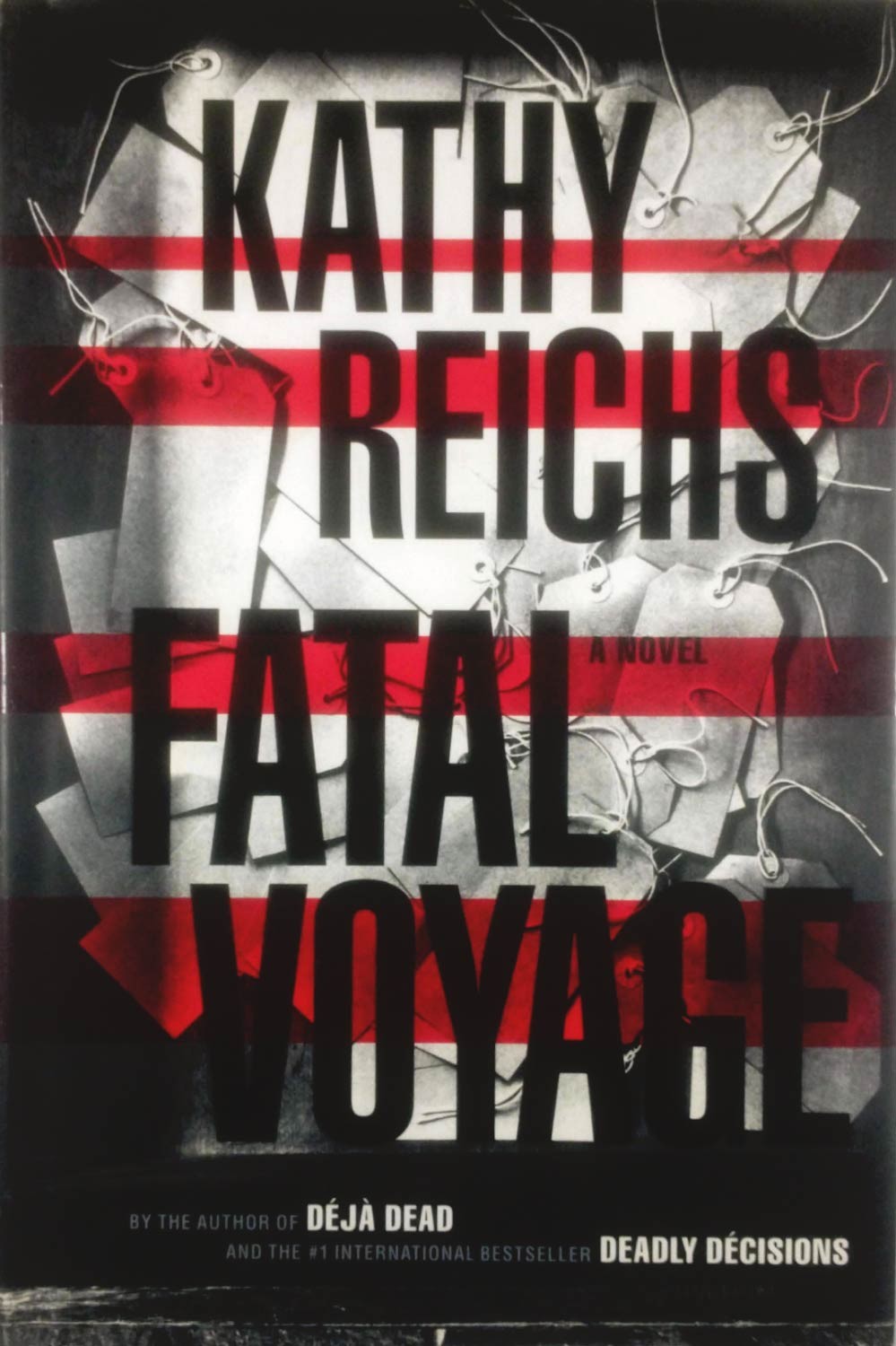 Fatal Voyage: A Novel by Kathy Reichs / 2001 Hardcover 1st edition