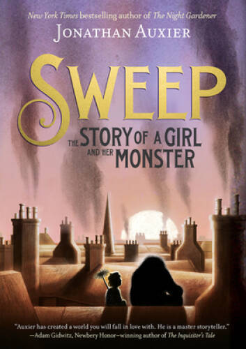 Sweep: The Story of a Girl and Her Monster – Paperback – VERY GOOD