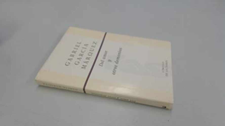 Del Amor Y Otros Demonios – Hardcover, by Gabriel García Márquez – Very Good b