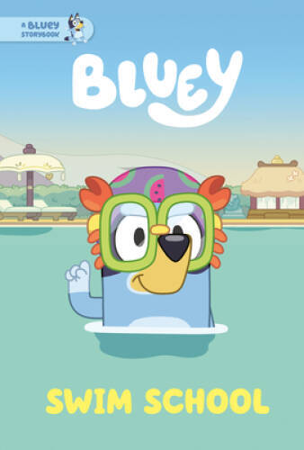Swim School A Bluey Storybook – VERY GOOD