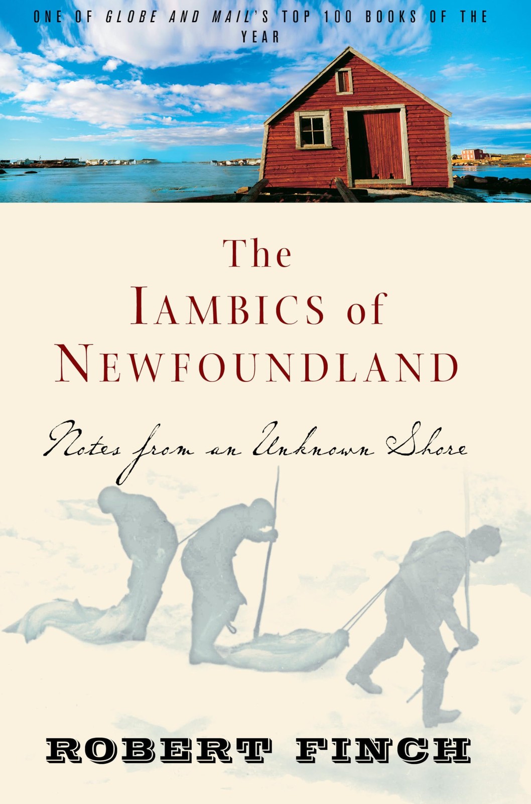 The Iambics of Newfoundland: Notes from an Unknown Shore – paperback Finch, …