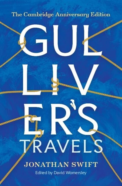 Gulliver’s Travels: The Cambridge Anniversary Edition Hardcover