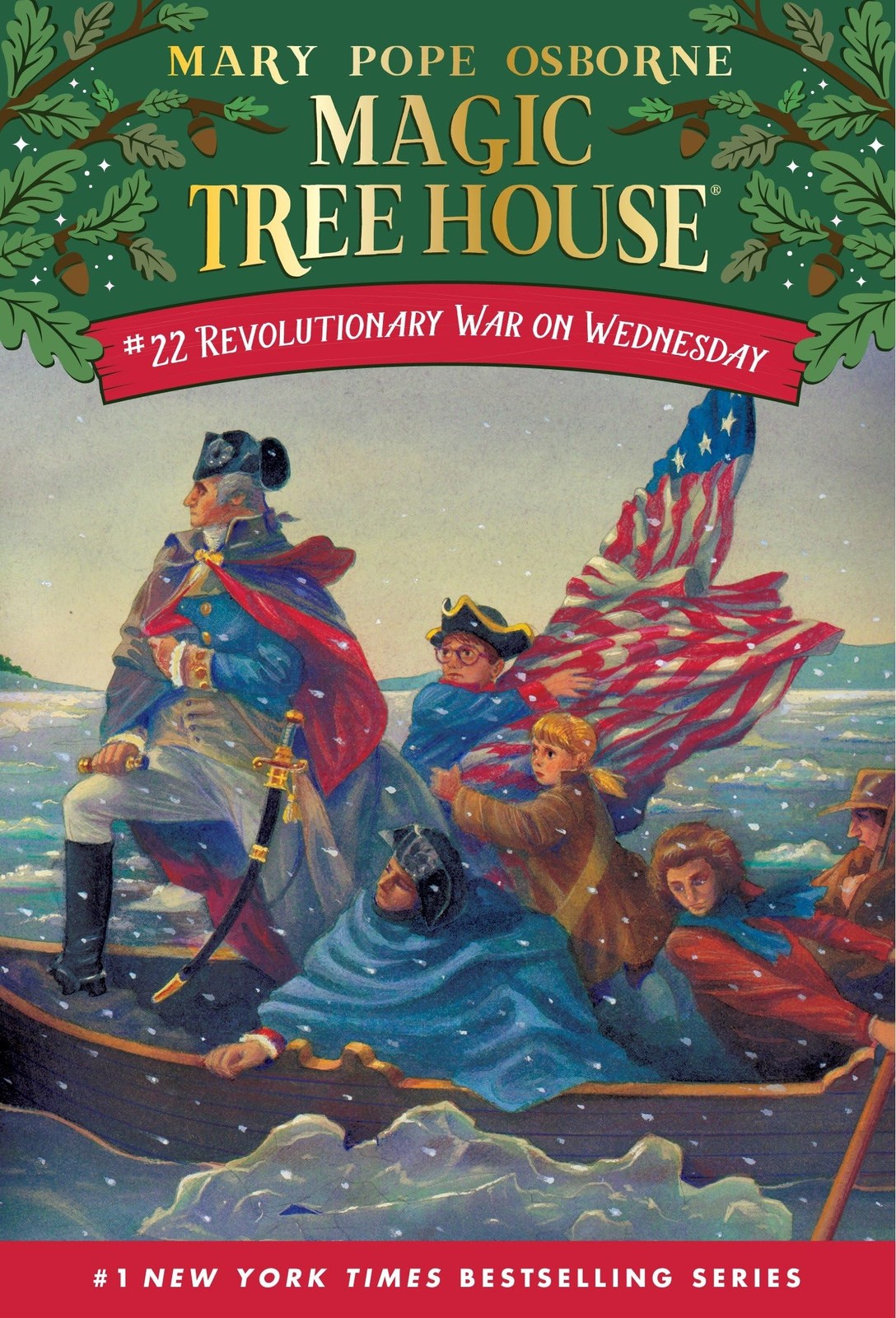 Revolutionary War on Wednesday (Magic Tree House (R)) – paperback Osborne, M…