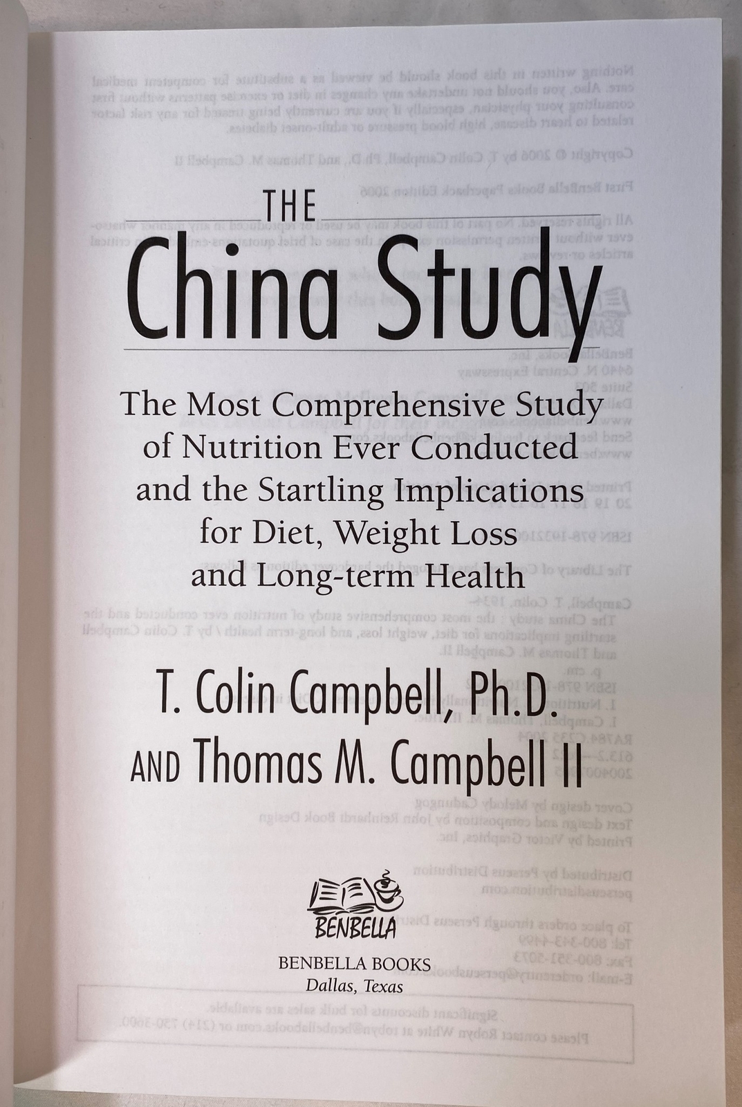 The China Study by T. Colin Campbell Ph.D. (2006, Paperback)