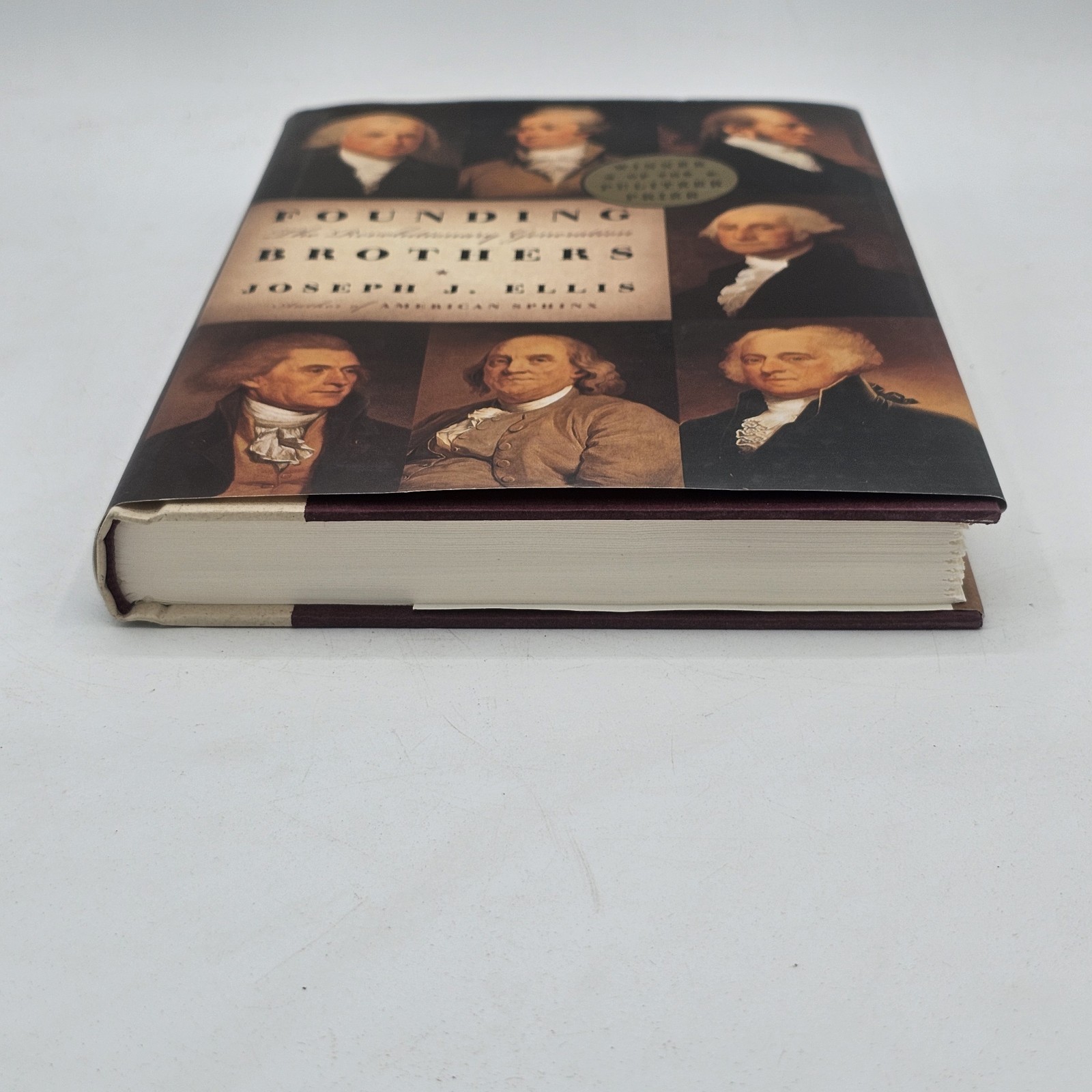 Founding Brothers Joseph J Ellis 2000 HC DJ Pulitzer American History