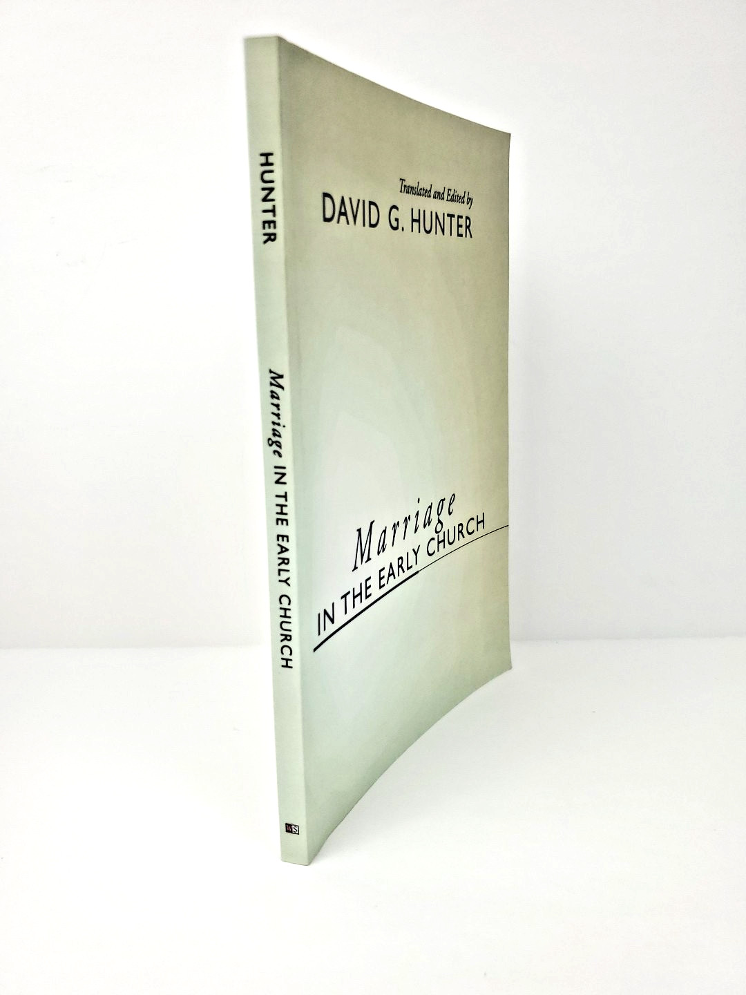 Marriage In The Early Church David G. Hunter Wipf and Stock Publishers *READ*