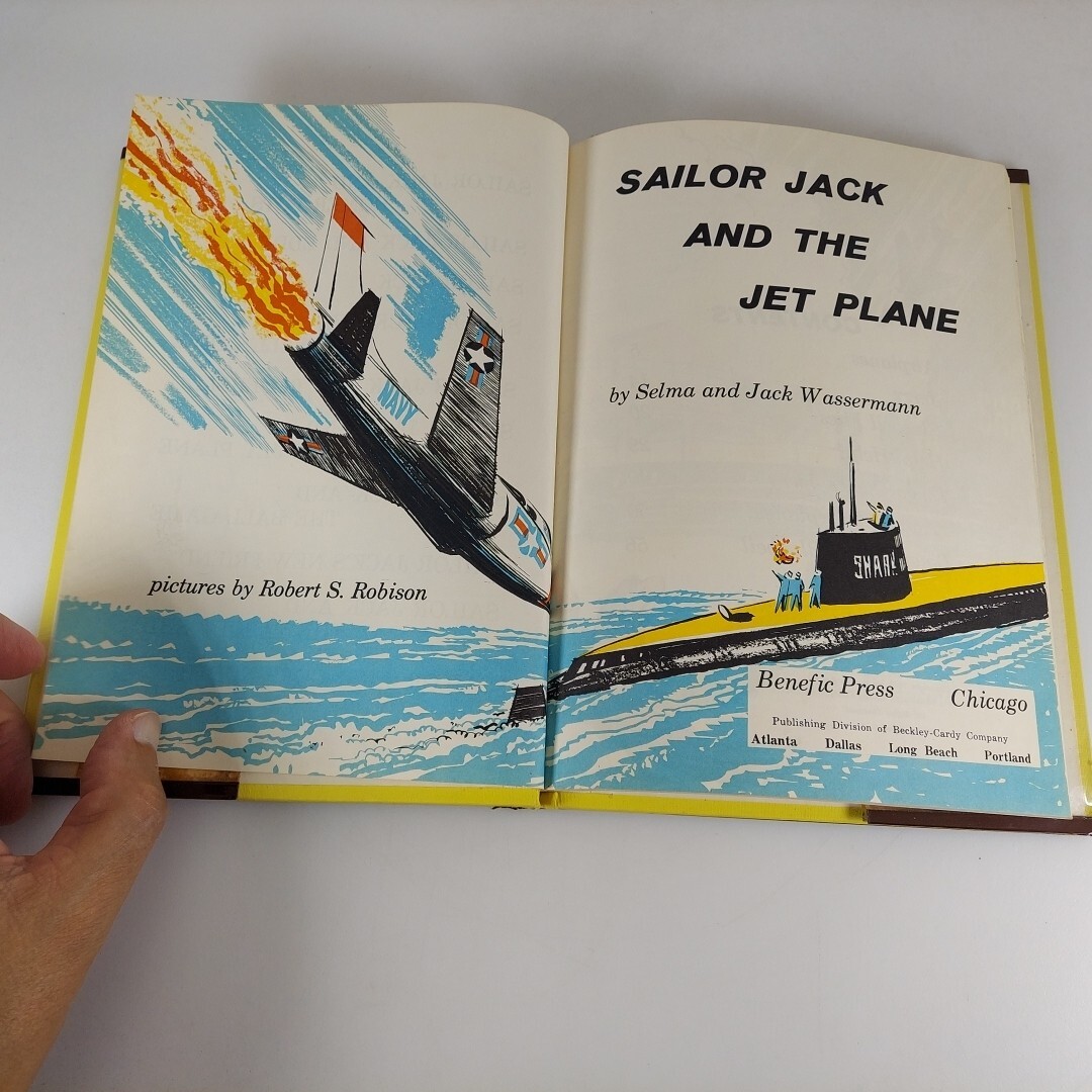 Sailor Jack And The Jet Plane by Selma & Jack Wassermann 1962 HC Ex-Library