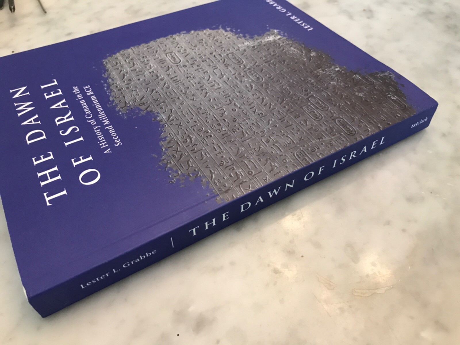 The Dawn of Israel A History of Canaan in the Second Millennium by Grabbe