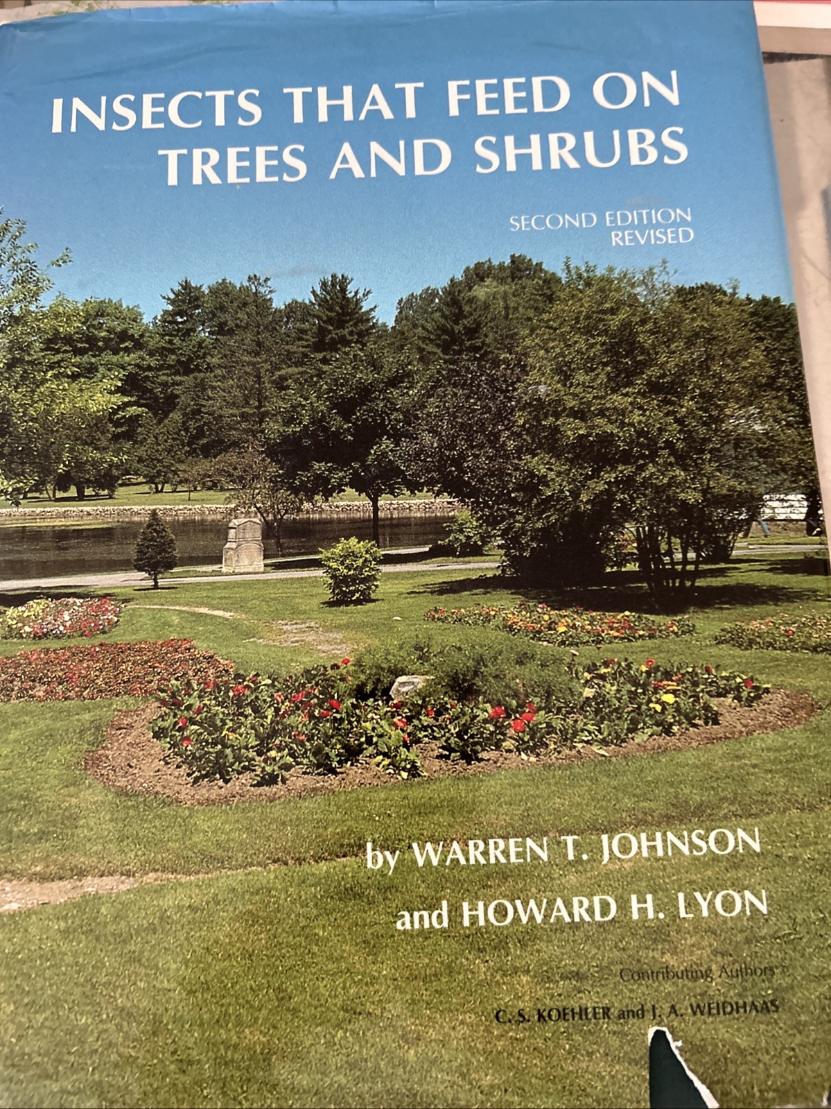 Insects That Feed on Trees and Shrubs by Howard H. Lyon and Warren T. Johnson…