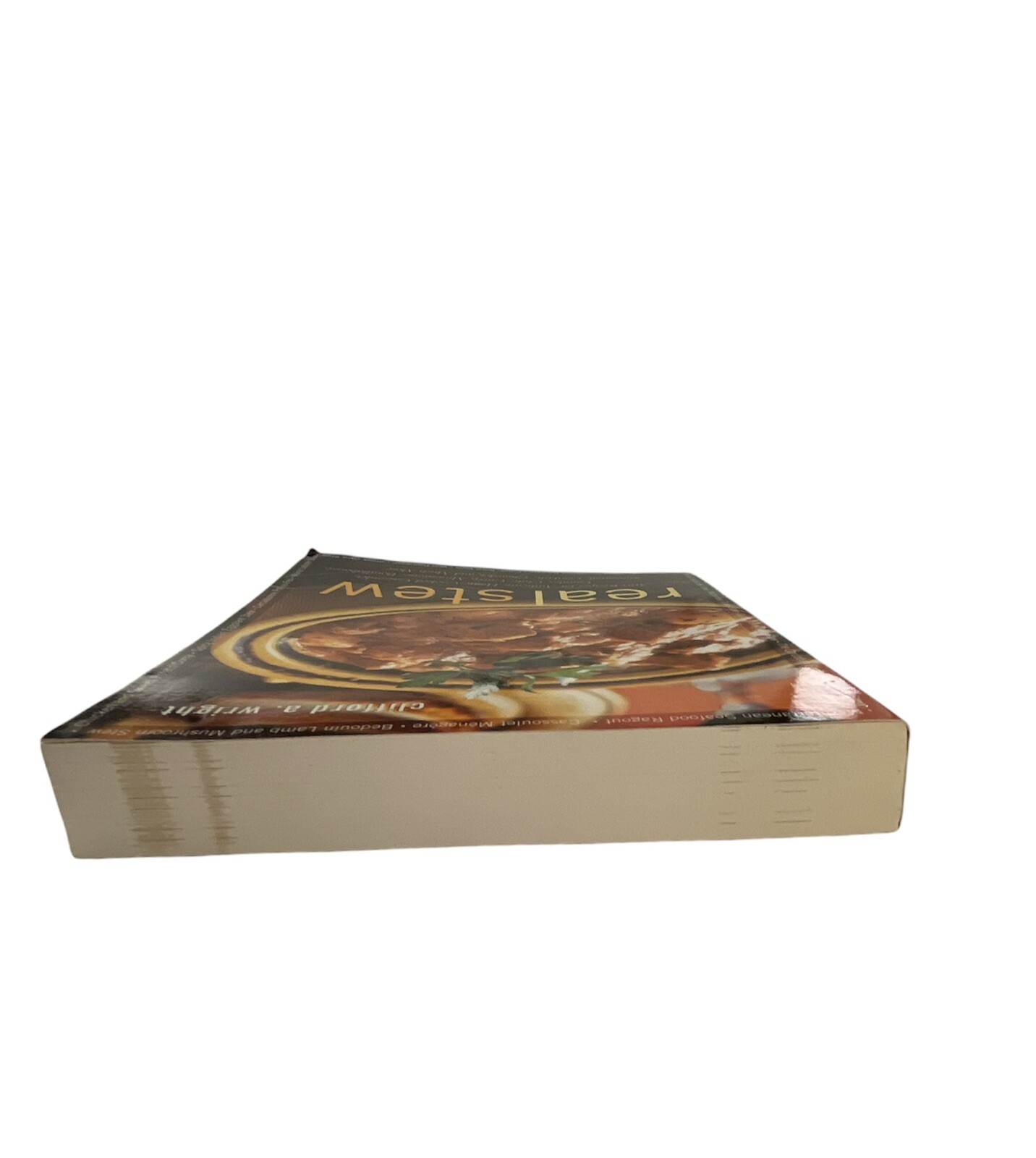 Real Stew : 300 Recipes for Authentic Home-Cooked Cassoulet, Gumb