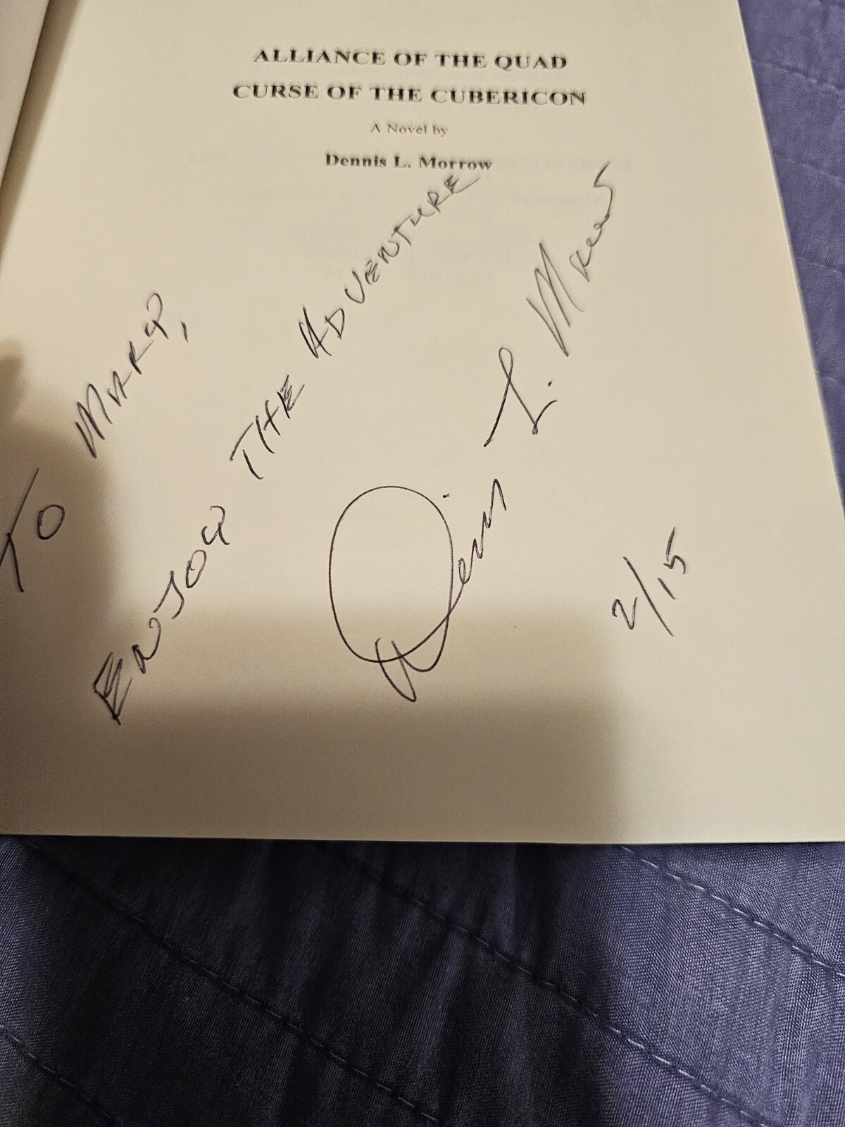 Alliance Of The Quad & The New Alliance & Curse Of The Cubericon Signed