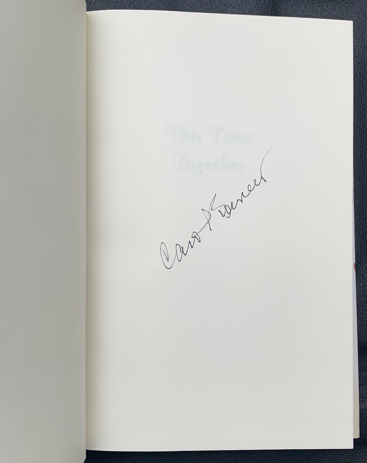 This Time Together – Carol Burnett – Signed HC