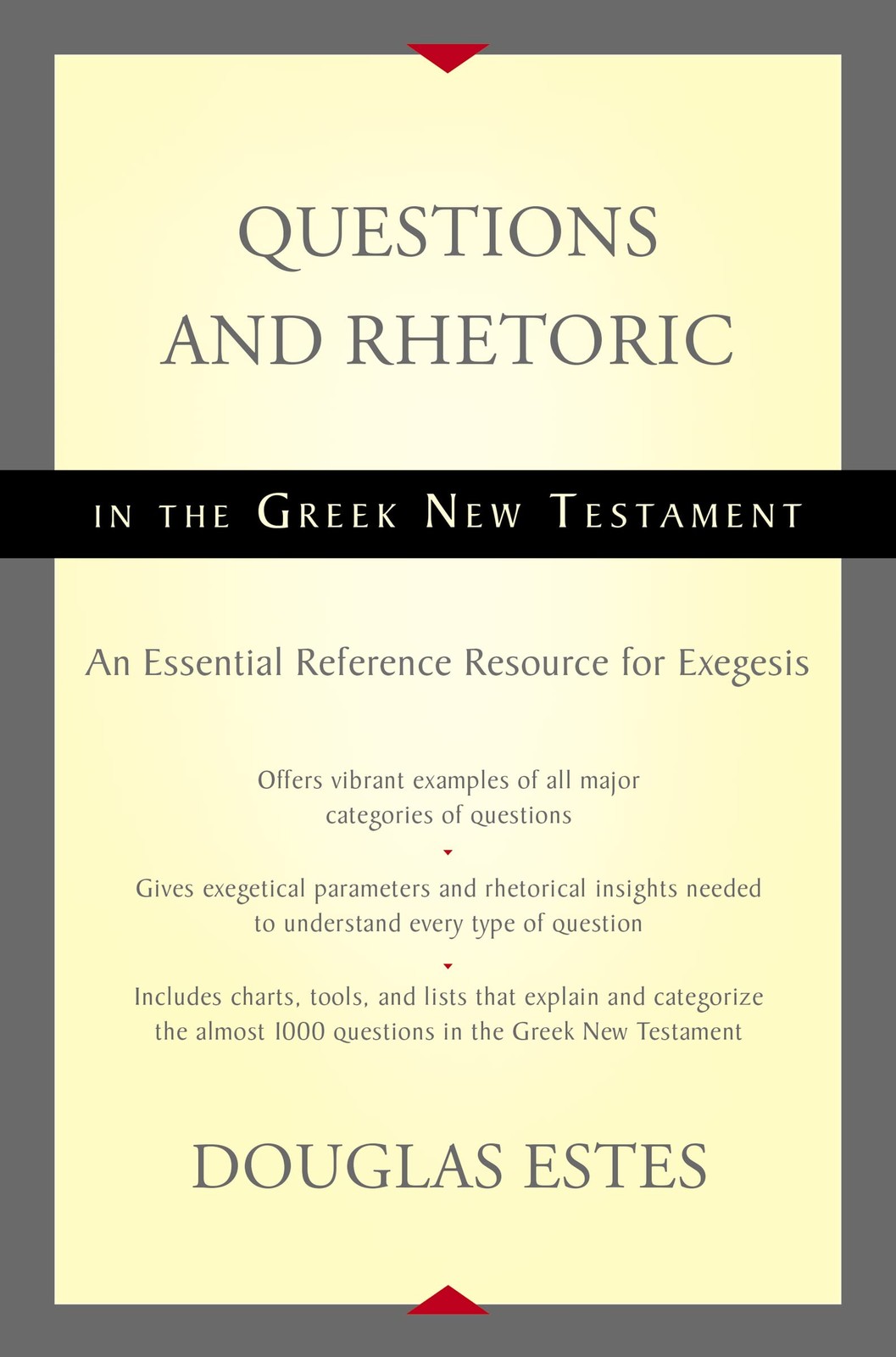 Questions and Rhetoric in the Greek New Testament: An Essential Reference Re…