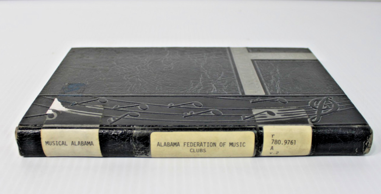 Rare 1936 Musical Alabama Vol 2, Issued by the Alabama Federation of Music Clubs