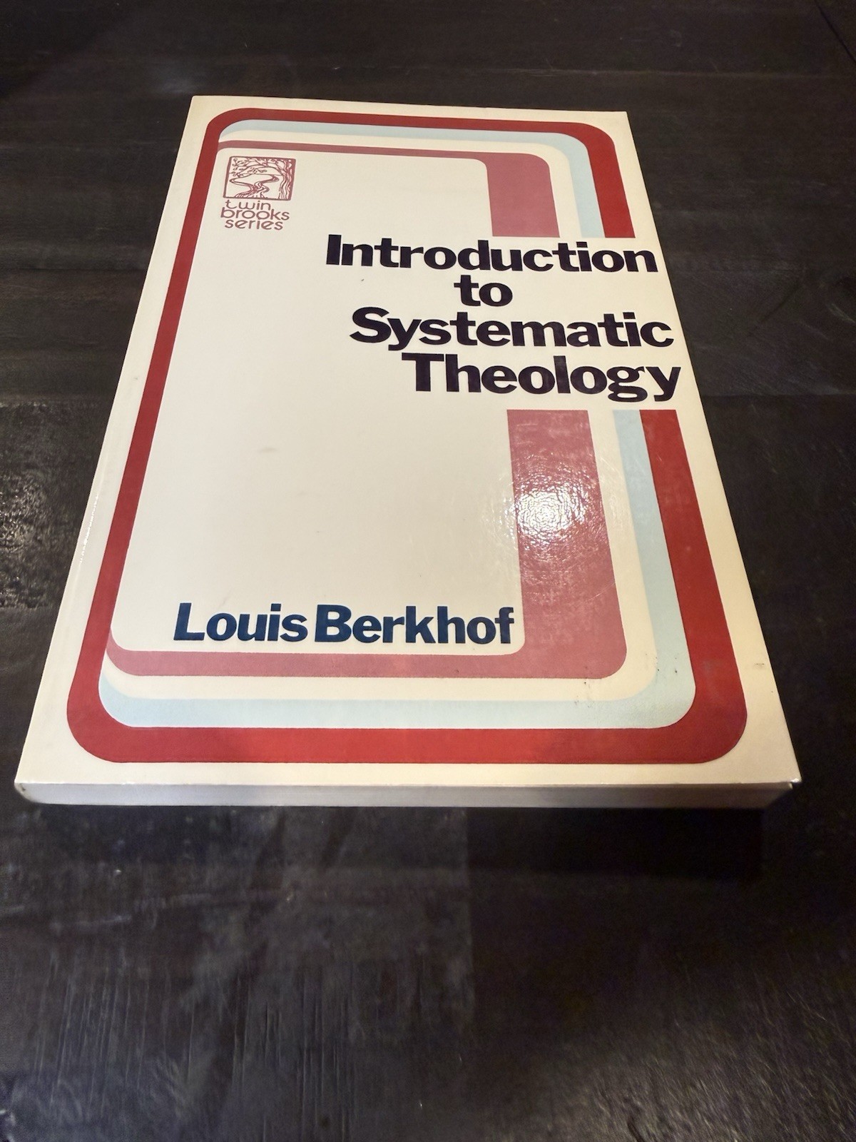 Introduction to Systematic Theology, Louis Berkhof Reformed Nice!
