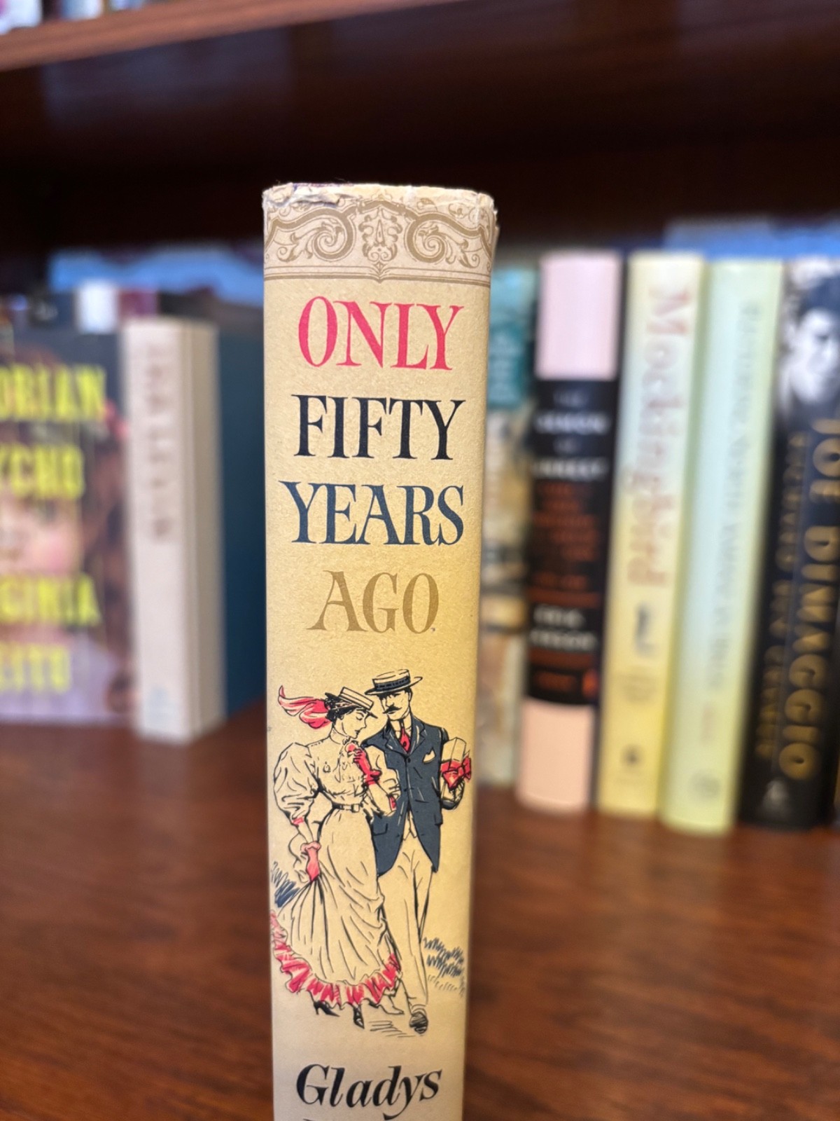 Only Fifty Years Ago. Gladys Hasty Carroll. 1st HC Ptg. LB 1962. NF/VG+