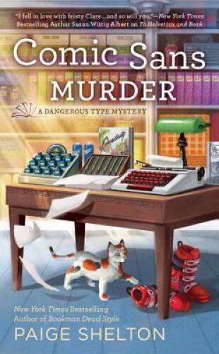 Comic Sans Murder (A Dangerous Type Mystery) – Mass Market Paperback – GOOD