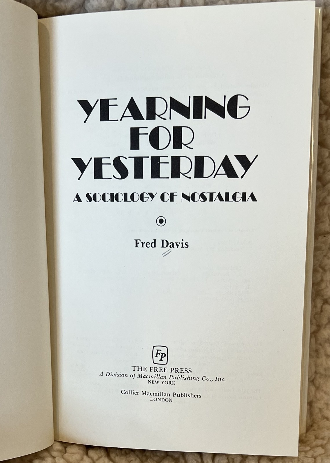 Yearning for Yesterday by Fred Davis (Hardcover, 1979) First Edition