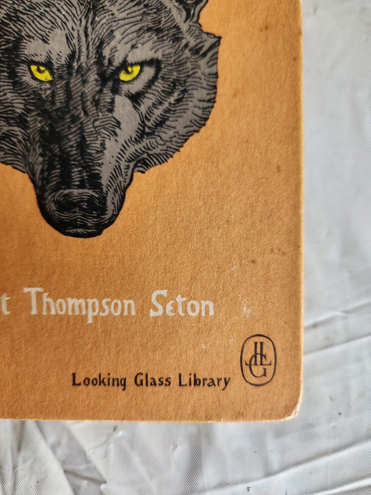 Wild Animals I Have Known Ernest Thompson Seton Hardcover Looking Glass Library