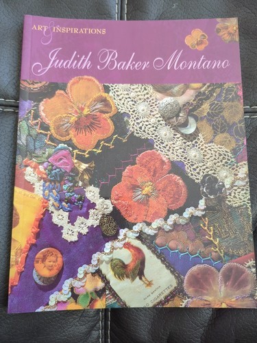 Fabric Art – Judith Baker Montano : Art & Inspirations, Embroidery & and More