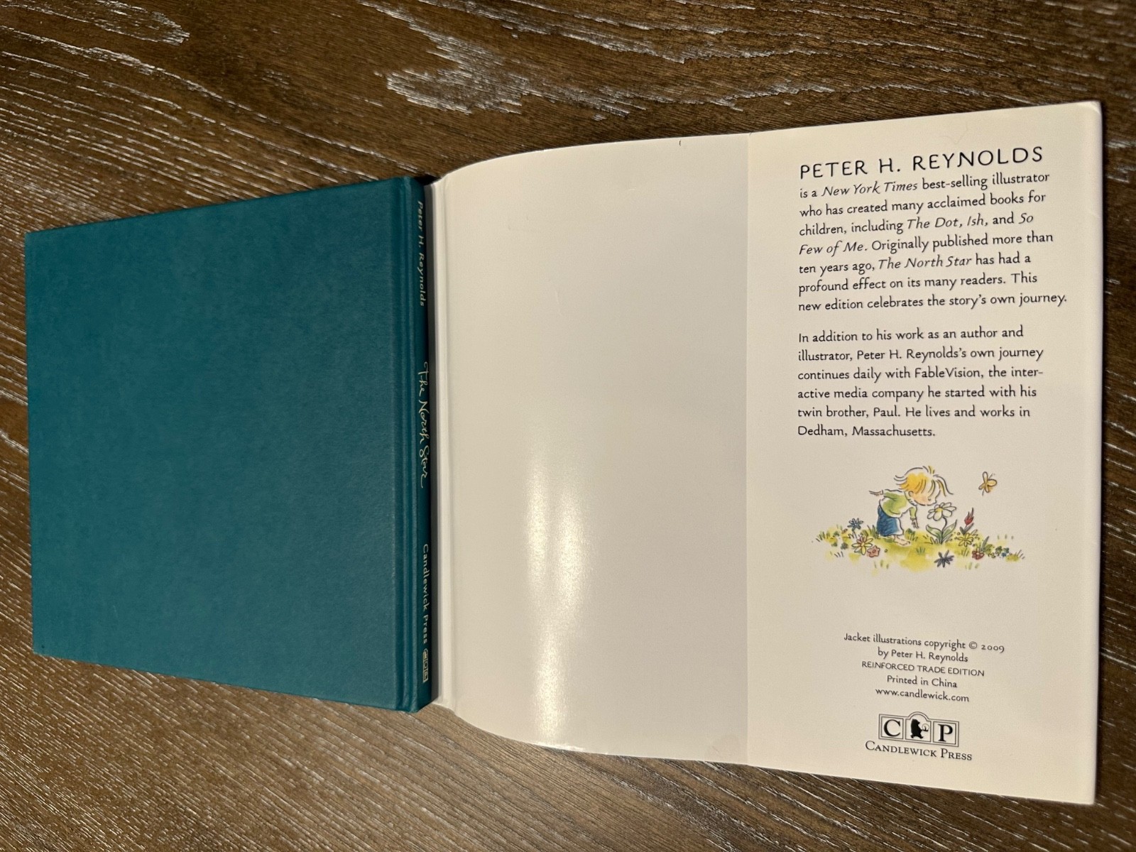 The North Star – Peter H. Reynolds – 1st Printing – HCDJ – 2009 (3-7 yo)