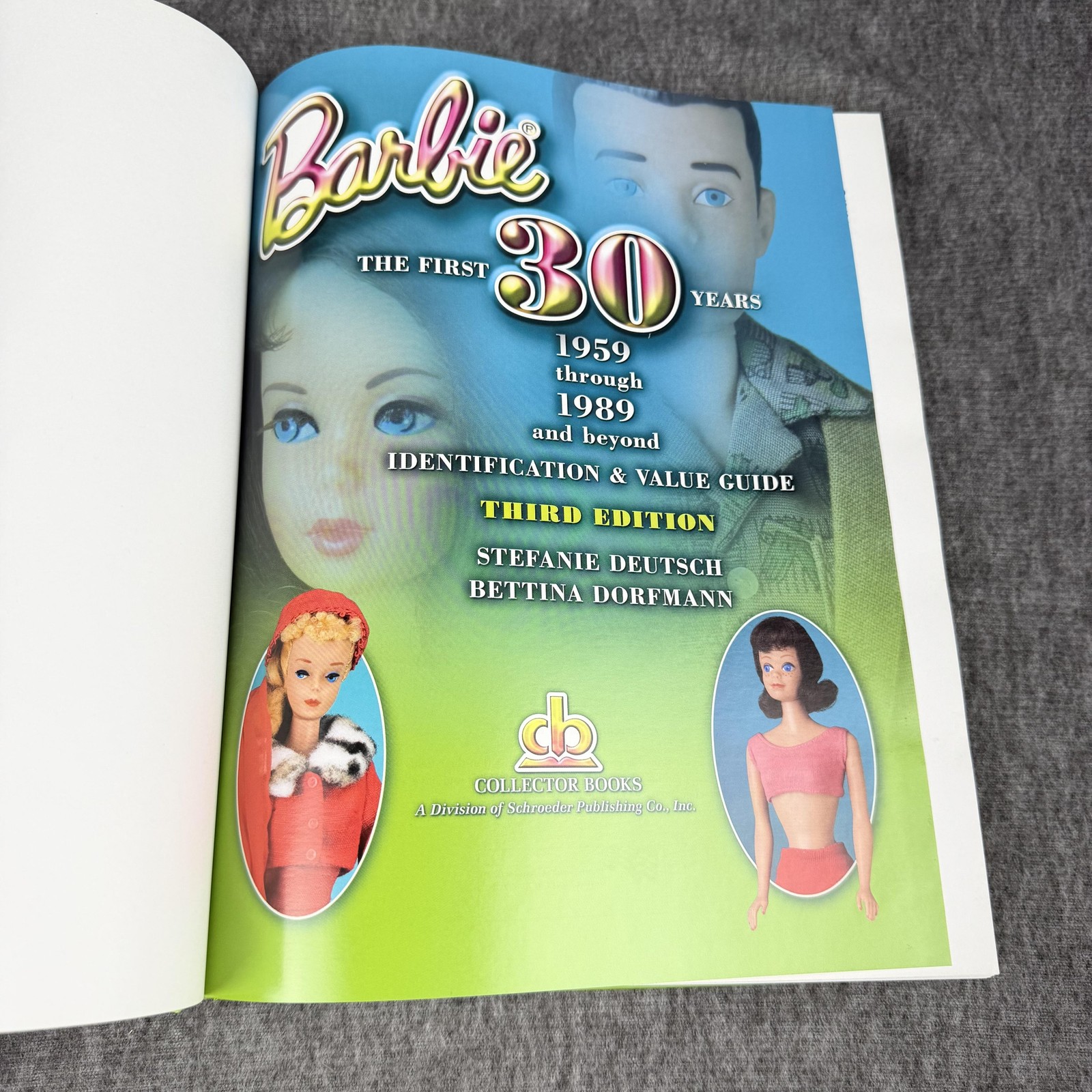 Barbie The First 30 Years Deutsch Dorfmann HC Illustrated Doll Price Guide Book