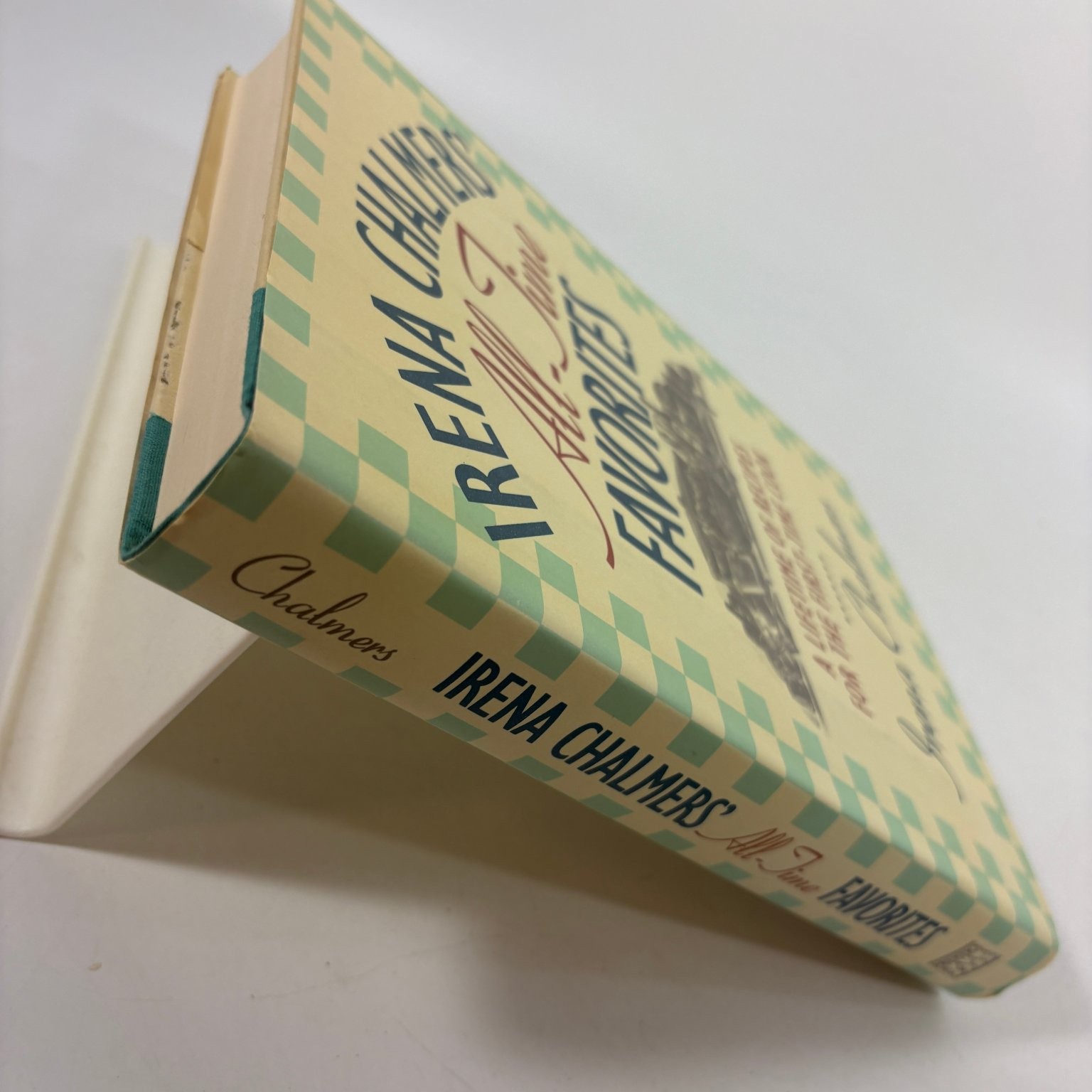 Irena Chalmers All Time Favorites 1990 First Edition Cookbook Prentice Hall