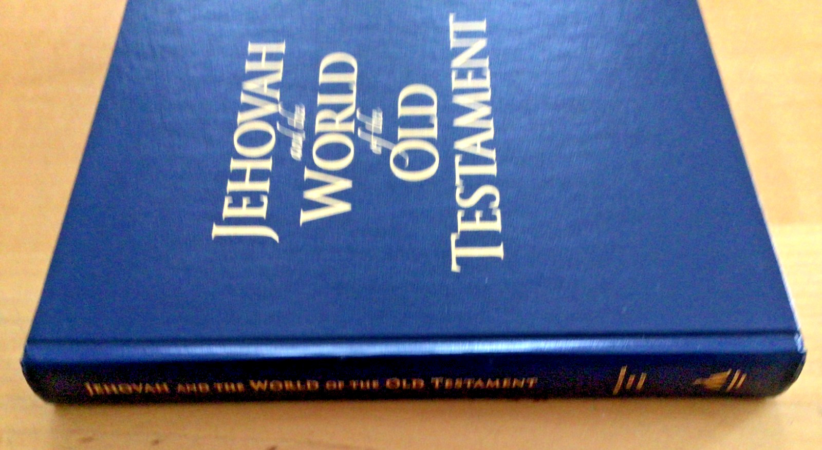 Jehovah and the World of the Old Testament Holzapfel 2009 Hardcover LDS Mormon