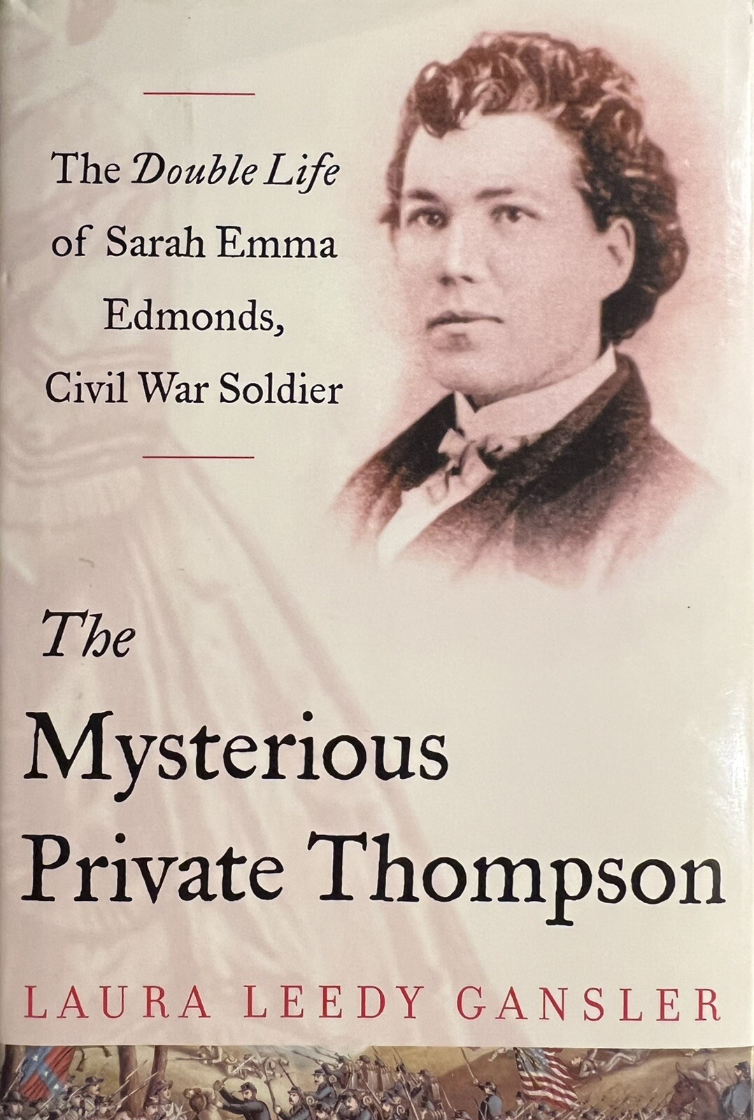Mysterious Private Thompson, Laura Leeds Handler, Free Press, 1st Ed 2005, NEW
