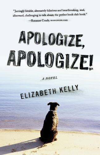 Apologize, Apologize! – Elizabeth Kelly, 9780446406154, paperback