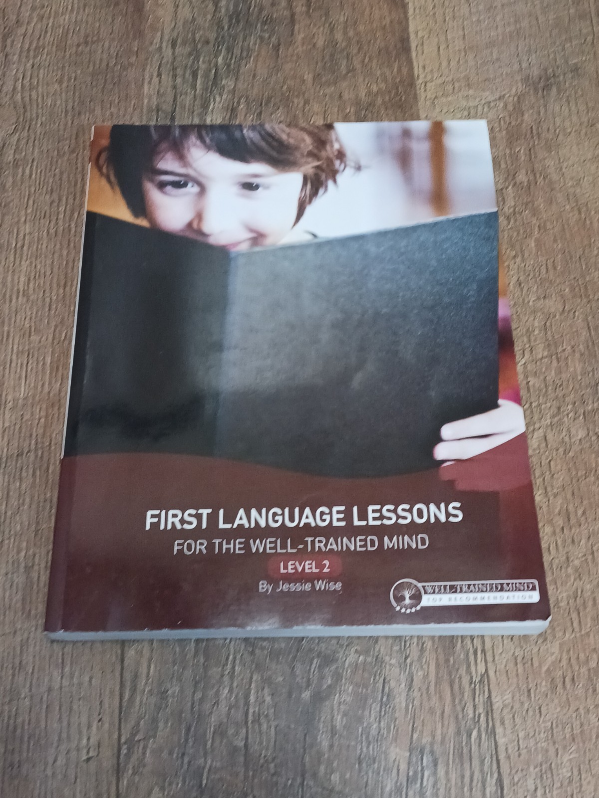 First Language Lessons For The Well-Trained Mind Level 2