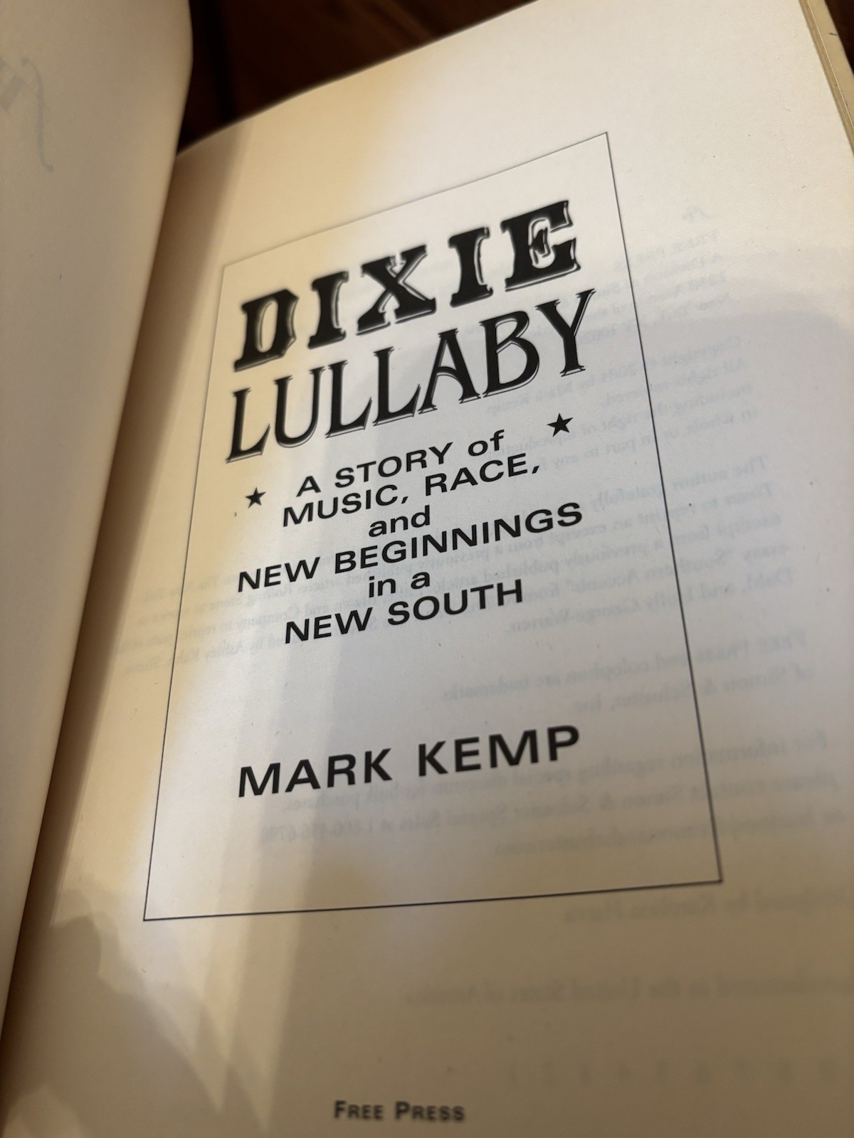 Dixie Lullaby. Mark Kemp. 1st HC Ptg. Free Press 2004. Fine Unread