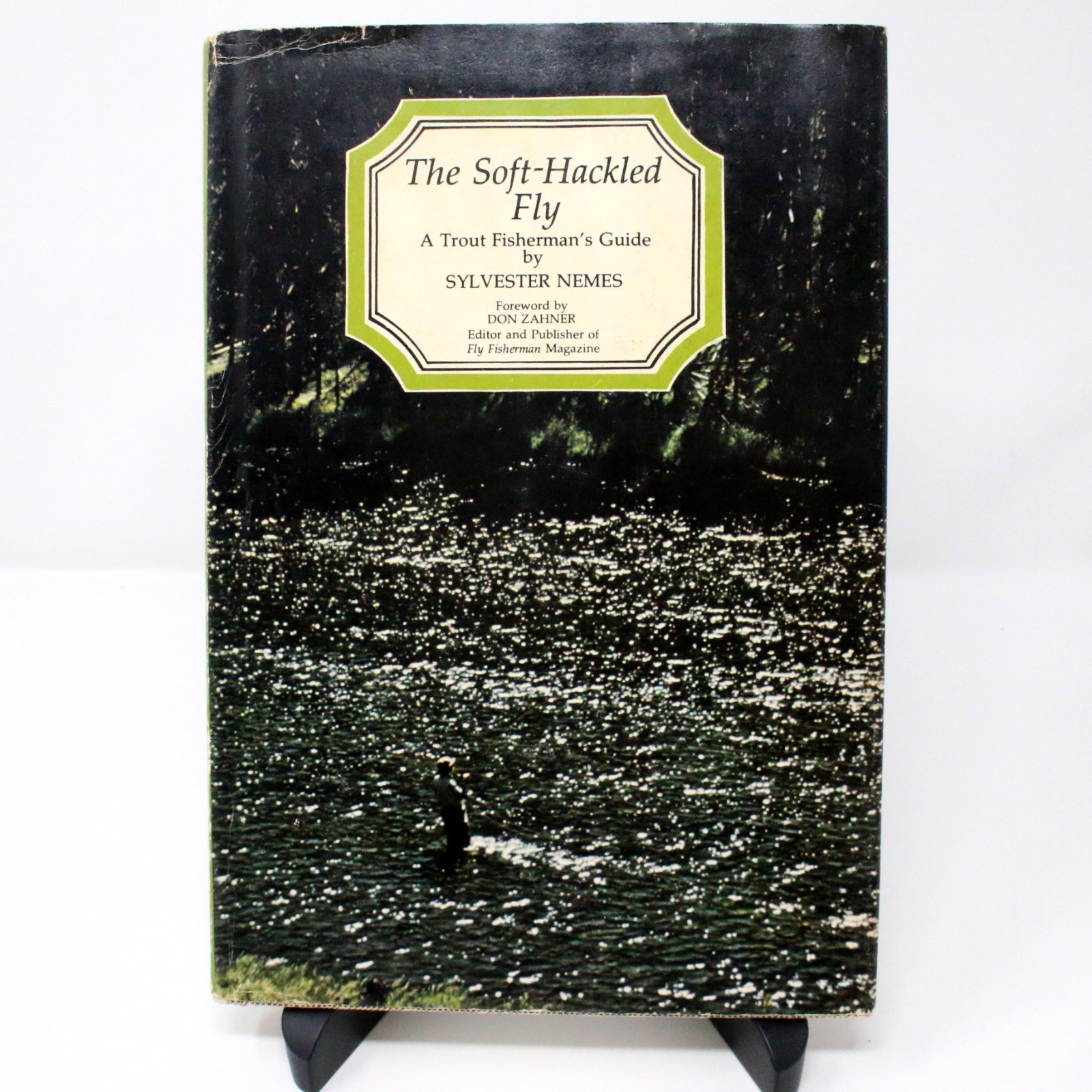 The Soft-Hackled Fly – Trout Fisherman’s Guide by Sylvester Nemes 1975 HC/DJ